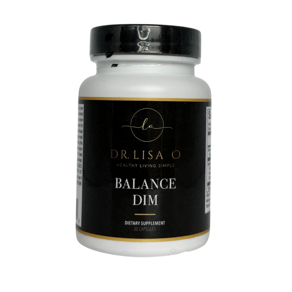 Dr. Lisa O's Balance DIM