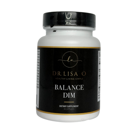 Dr. Lisa O's Balance DIM